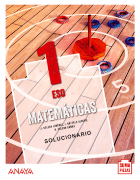 Solucionario matematicas 1 ESO ANAYA suma piezas PDF