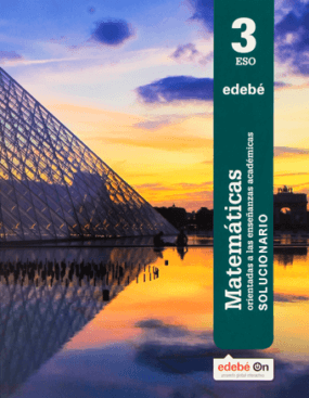 Solucionario matematicas 3 ESO Edebé PDF