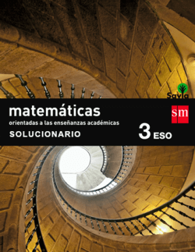 ✅ Soluciones SM matemáticas 3º ESO